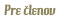 Pre �lenov